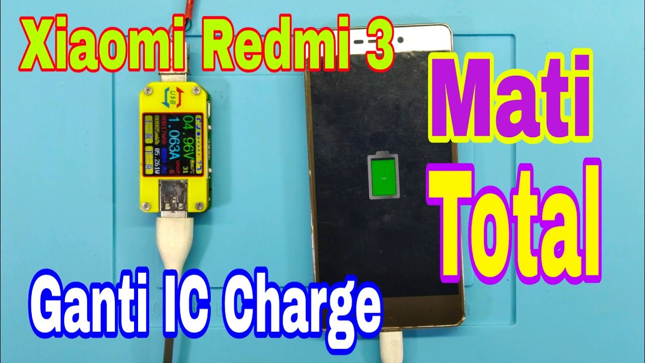 Xiaomi Redmi 3 Mati Total, Ganti IC Cas | Xiaomi Redmi 3