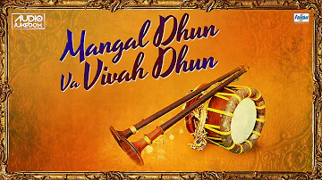 Mangal Dhun Va Vivah Dhun Non Stop | Shehnai Wedding Music | Shehnai Instrumental