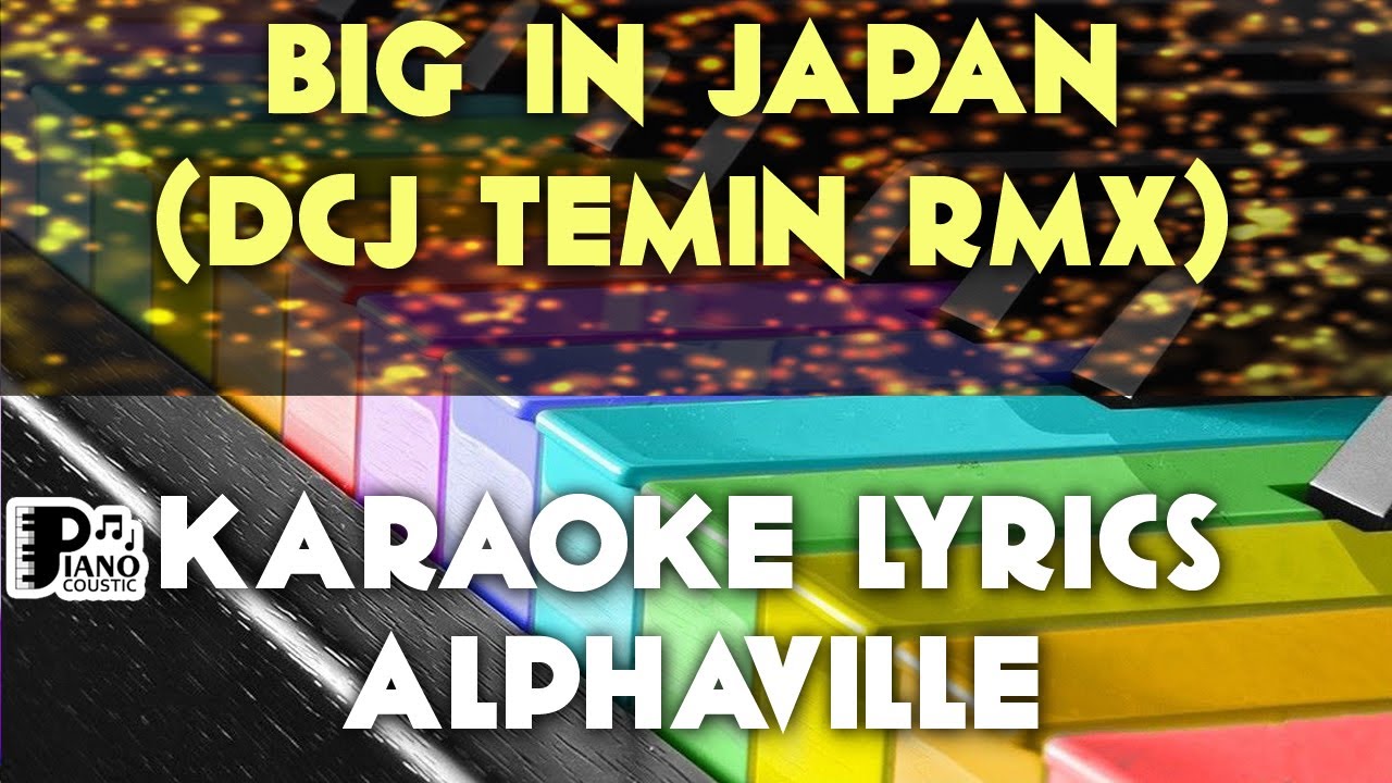 Alphaville Big In Japan Lyrics Deutsch