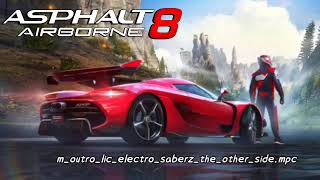 Asphalt 8: Airborne New OST - SaberZ - The Other Side (Outro Version)