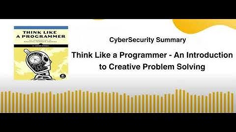 Think Like a Programmer   An Introduction to Creative Problem Solving