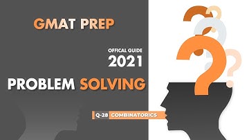 GMAT Official Guide 2021 | Quant | Problem Solving Q 28