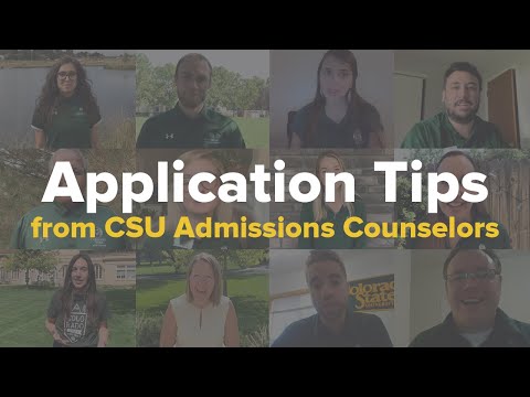 Application Tips from CSU Admissions Counselors