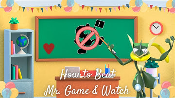 The "How to Beat Mr. Game & Watch" Lecture