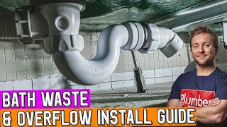 HOW TO FIT A BATH OVERFLOW AND WASTE