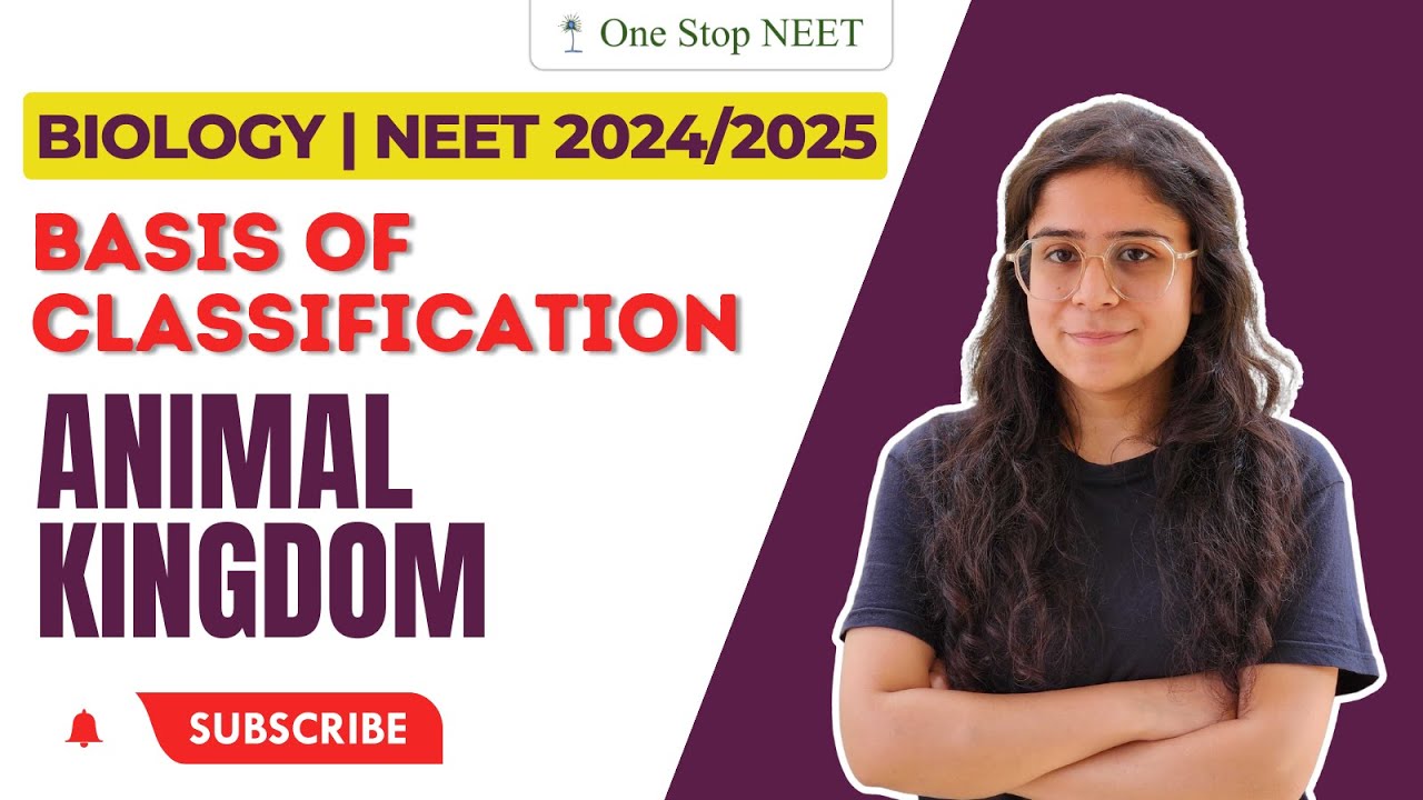 Basis Of Classification Animal Kingdom NEET 2024 NEET 2025
