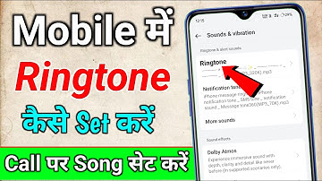 How to set ringtone in mobile | How to set ringtone | How to make song ringtone