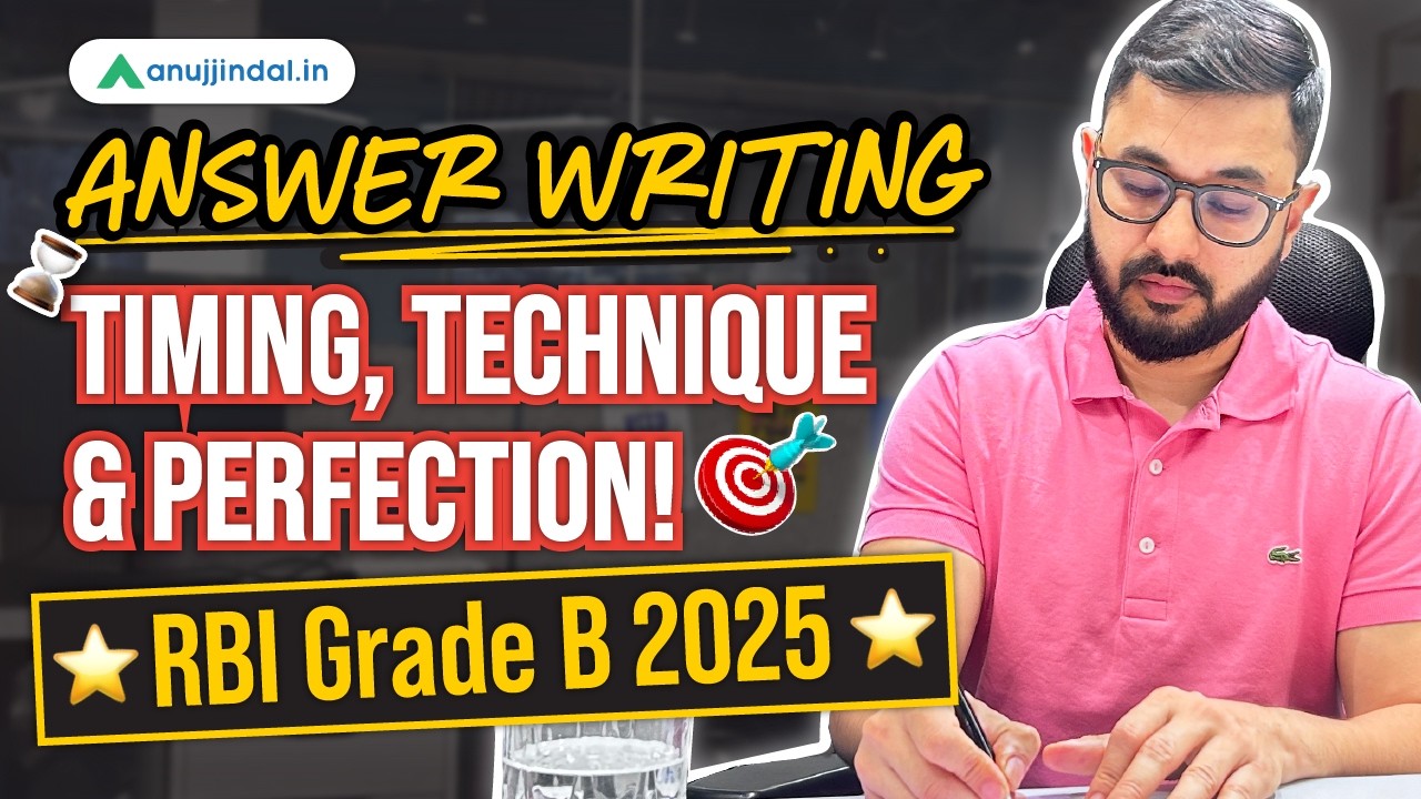 Master Answer Writing for RBI Grade B 2025 | Boost Descriptive Marks | Anuj Jindal