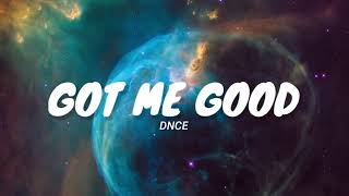 Got Me Good - DNCE (Video Lyrics) Resimi