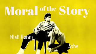 Moral of the Story (Remix) - Ashe feat. Niall Horan //LYRICS