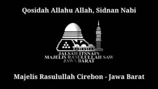 Download Qosidah Allahu Allah, Sidnan Nabi - Majelis Rasulullah Cirebon Jawa Barat Video MP3 Qosidah Allahu Allah, Sidnan Nabi - Majelis Rasulullah Cirebon Jawa Barat