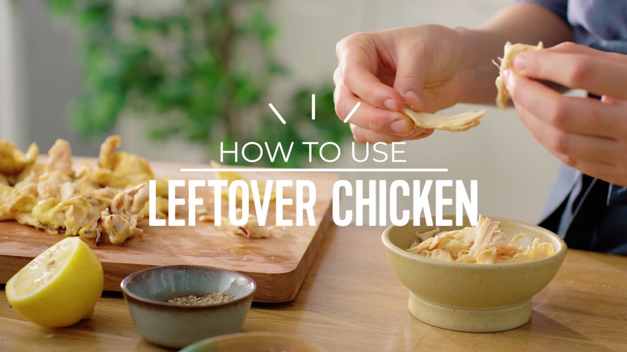 How to Use Leftover Chicken | HelloFresh - YouTube