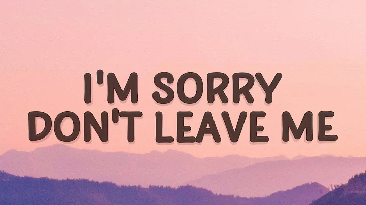 SLANDER - I'm sorry don't leave me I want you here with me (Lyrics) | Love Is Gone - DayDayNews