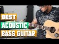 Best selling acoustic bass guitars in 2024