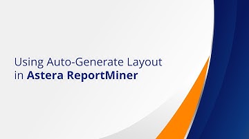 Using Auto-generate layout (BETA) in Astera ReportMiner