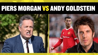 PIERS vs ANDY! 🔥 Piers Morgan & Andy Goldstein CLASH over Cristiano Ronaldo's impact at Man United 😳