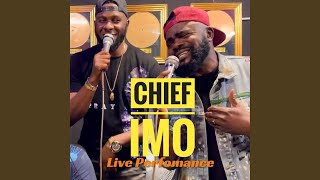  Studio Perfomance feat Chief Imo 
