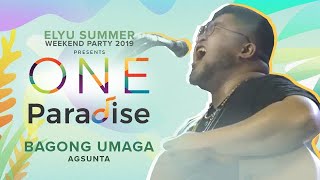 “Bagong Umaga” by Agsunta | One Paradise 2019