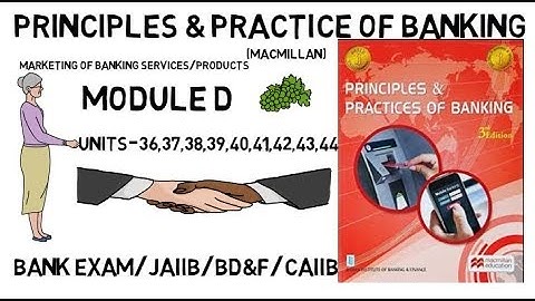 PRINCIPLES & PRACTICES OF BANKING | BANK EXAM/JAIIB/BD&F/CAIIB |