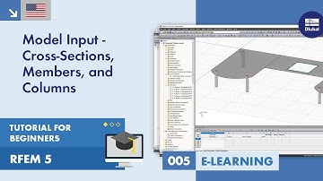 RFEM 5 Tutorial voor beginners | 005 Modelinvoer - Dwarsdoorsneden, leden en kolommen
