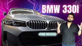 BMW 330i Hybrid Protection