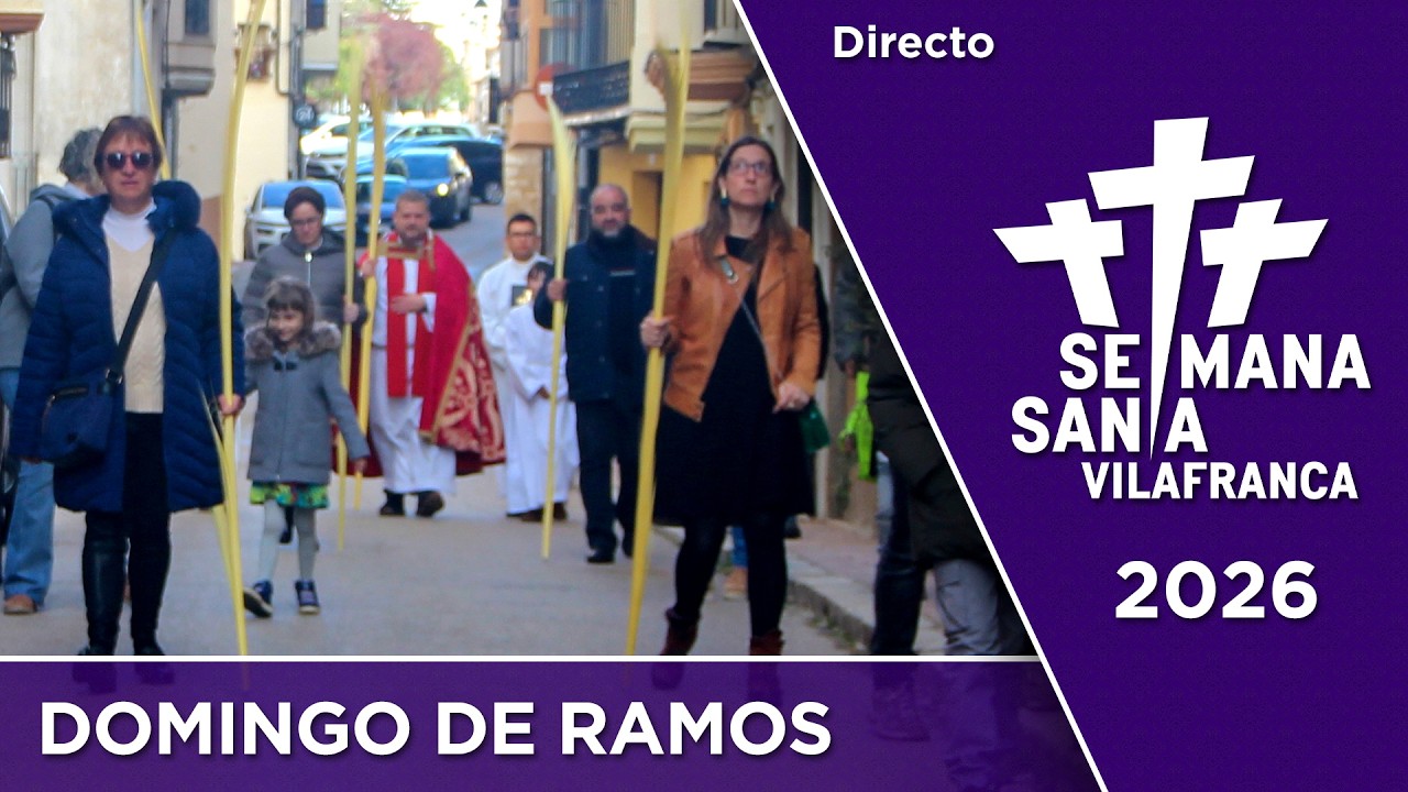 Directo Semana Santa 2026: Bendición de Ramos, procesión y misa