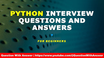 Python Interview questions and answer for beginners #python3 #interview #interviewquestions