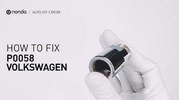 How to Fix VOLKSWAGEN P0058 Engine Code in 2 Minutes [1 DIY Method / Only $19.61]