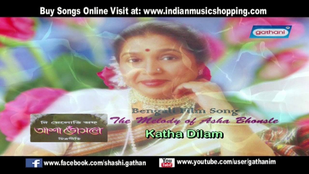 Katha Dilam  The Melody of Asha Bhonsle  Asha Bhonsle  Bengali Romantic Songs