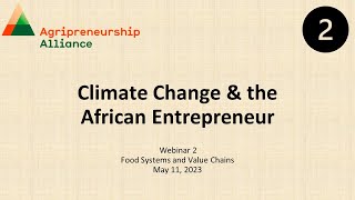 Webinar No. 2 - Food Systems and Value Chains