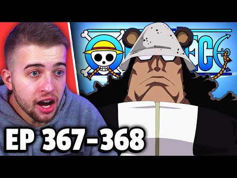 BARTHOLOMEW KUMA HAS ARRIVED!! One Piece Episode 367 & 368 REACTION!!