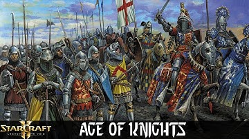 Age of Empires in Starcraft? - Age of Knights - Starcraft 2 Mod
