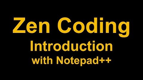 HTML tutorial Using of zencoding for notepad++(Bangla)