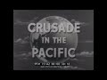 CRUSADE IN THE PACIFIC TV SHOW Episode 19 "BLOODY IWO"  73142