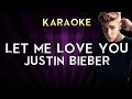 DJ Snake - Let Me Love You (feat. Justin Bieber) | HIGHER Key Karaoke Instrumental Lyrics Cover