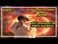 Final | O pequeno número dos que se salvam |  O incrível sermão de São Leonardo de Porto Maurício