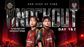 ALTER EGO VS ONIC & AURORA PH | M7 KNOCKOUT STAGE DAY 1 & 2