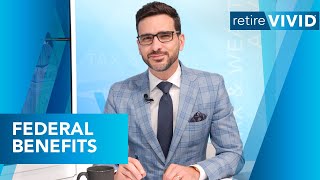 Federal Benefits | Retire Vivid