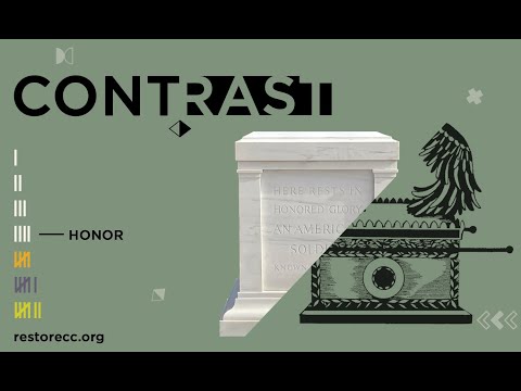 Contrast - When Honor Influences Everything (Part 4)