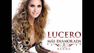 Lucero - Ven Devórame Otra Vez