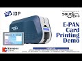 E-PAN PVC Card Printer | IDP Solid 510D | Premium Product | Heavy Duty | Kampus Care