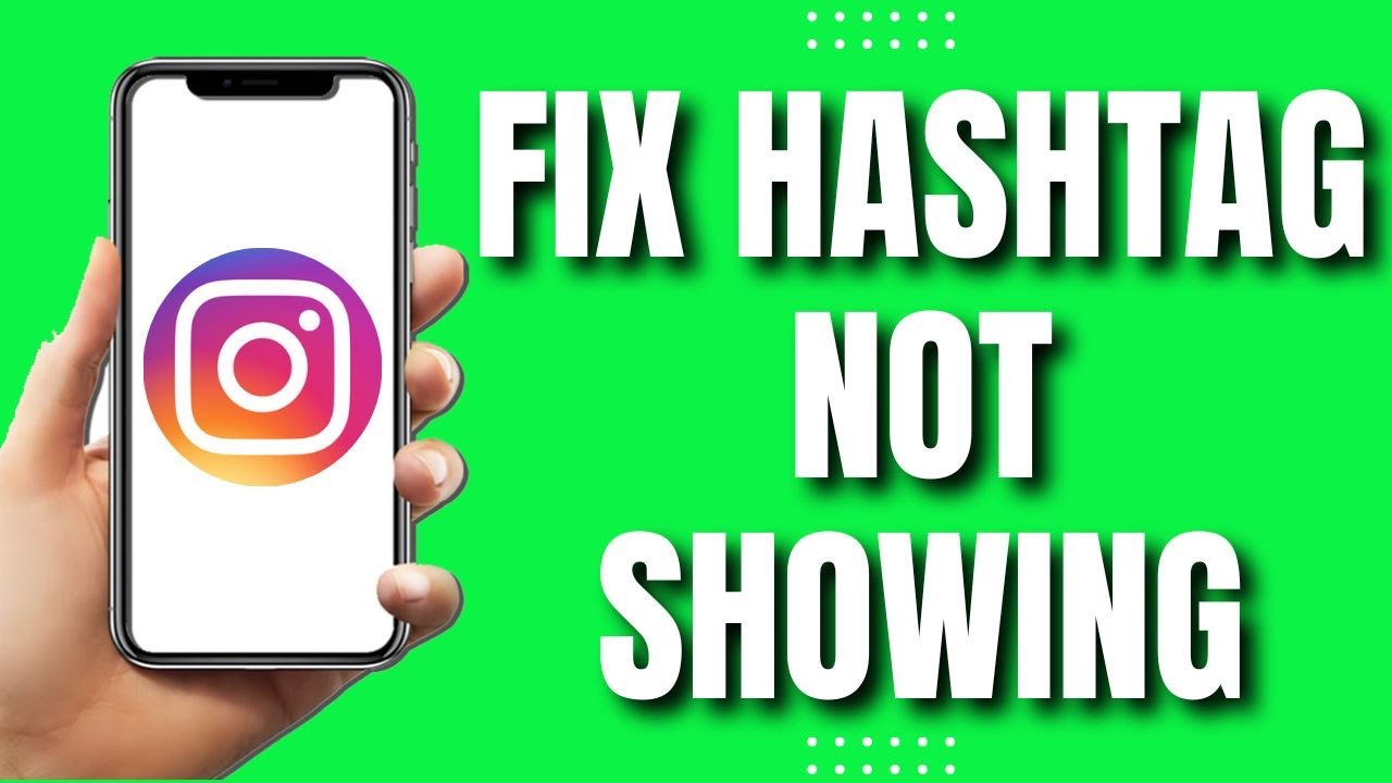 How to Fix Instagram Hashtag Not Showing (FAST 2023)