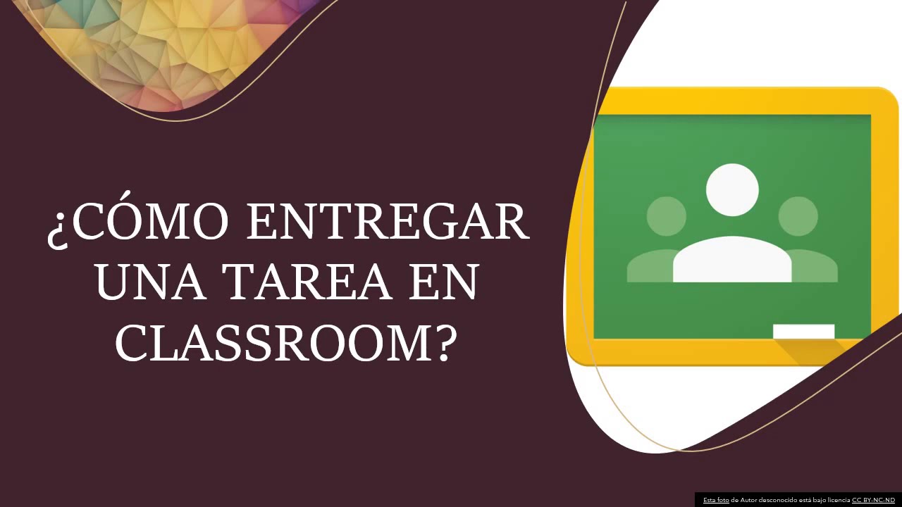 CÓMO ENTREGAR UNA TAREA EN CLASSROOM YouTube