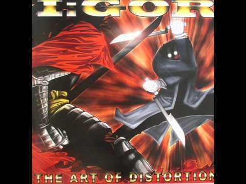 在 YouTube 上观看 I:gor - The Art Of Distortion