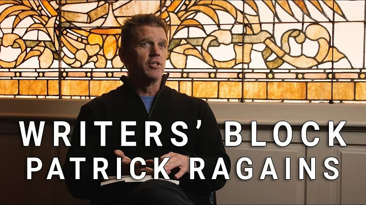 Writers' Block - Patrick Ragains