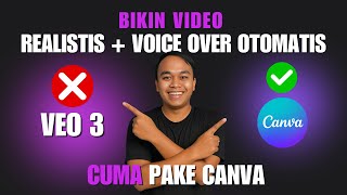 CANVA AI MENGGILA ! BIKIN VIDEO REALISTIS CUMA PAKE CANVA AI - BIKIN VIDEO REALISTIS PAKE CANVA AI