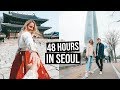 First Time in South Korea | 48 Hours in Seoul