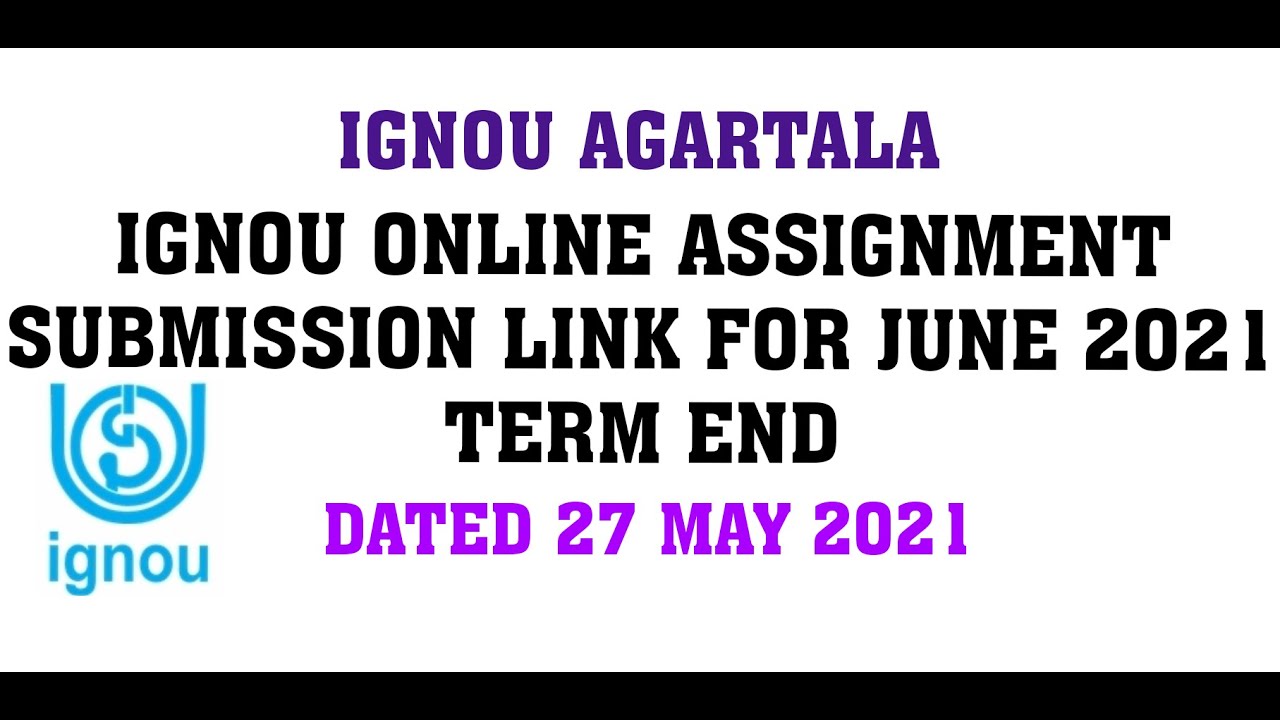ignou agartala assignment submission