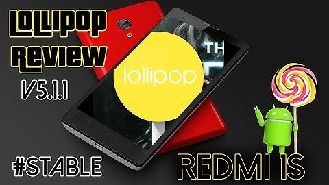 Redmi 1s on Lollipop 5.1.1 (review and tricks!)