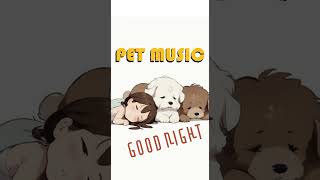강아지를 위한 자장가 /lullaby for dogs /relax music for dogs
